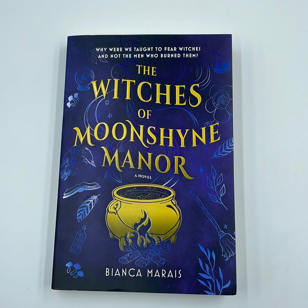 The Witches of Moonshyne Manor - Bianca Marais
